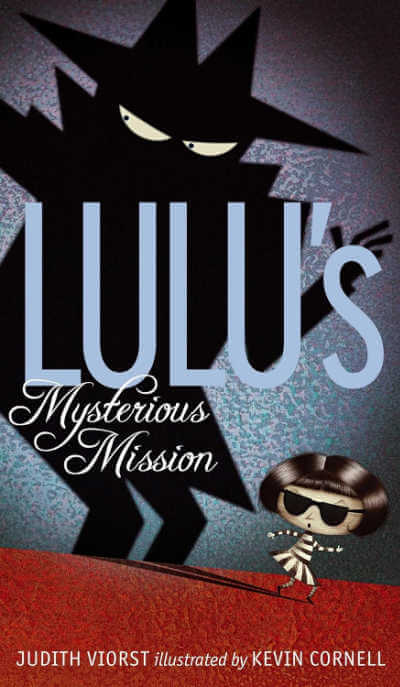 Lulu's Mysterious Mission.