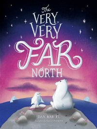The Very Very Far North book