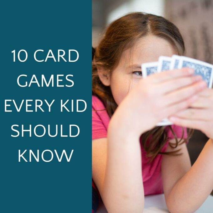 Girl holding a hand of blue playing cards next to the text 10 card games every kid should know