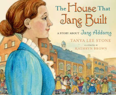 The House that Jane Built  picture book cover.