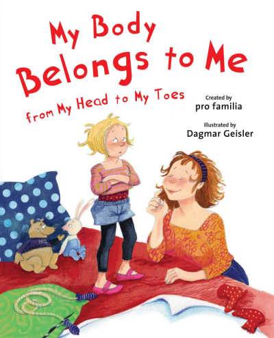 My Body Belongs to Me from My Head to My Toes  book cover showing gild talking to mother