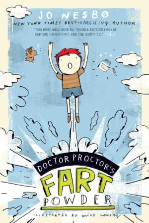 Doctor Proctor's Fart Powder, children's book. 