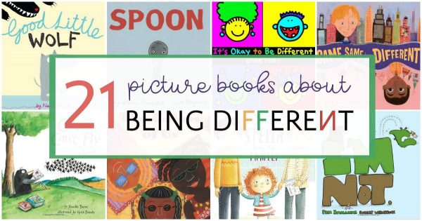A list of Picture books about being different. 