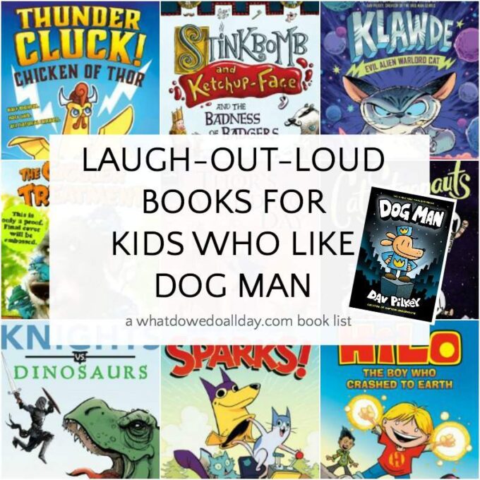 List of books for kids who like Dog Man by Dav Pilkey
