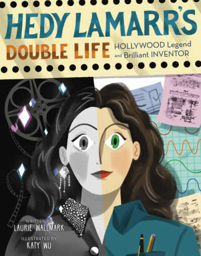 Hedy Lamarr biography for kids book cover