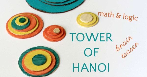 Tower of Hanoi is a fun brain teaser for kids.