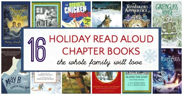 Holiday read aloud chapter books for everyone.