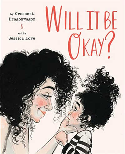 Will It Be Okay? picture book cover