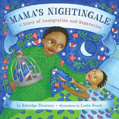 Mama's Nightingale A Story of Immigration and Separation book cover showing mother and daughter with arms outstretched 