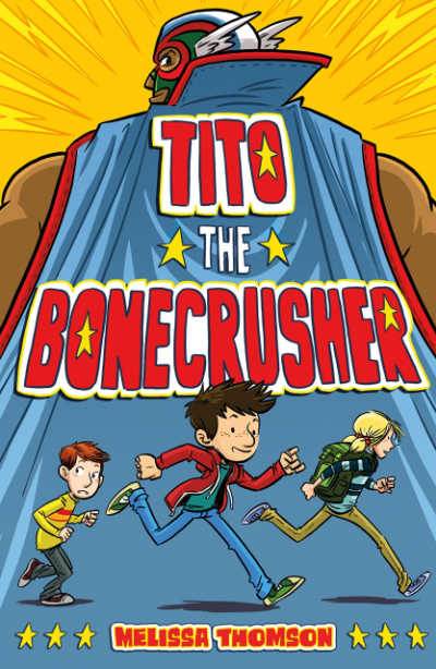 Tito the Bonecrusher bookcover showing three boys running 