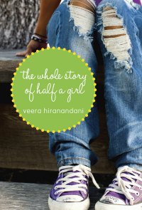 The Whole Story of Half a Girl book cover