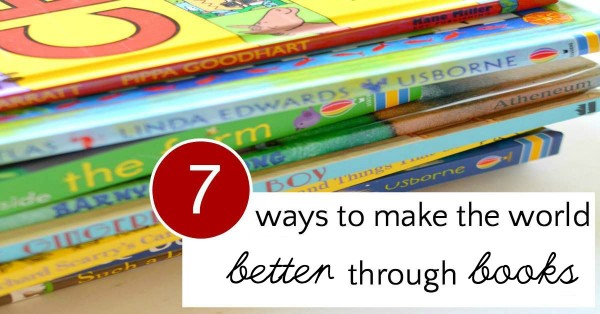 Learn how to help your kids learn service and make the world a better place using books as inspiration.