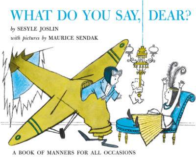 What Do You Say Dear? book cover.