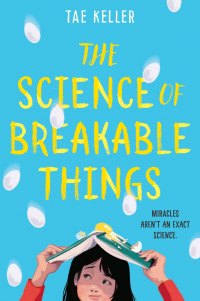 The science of breakable things