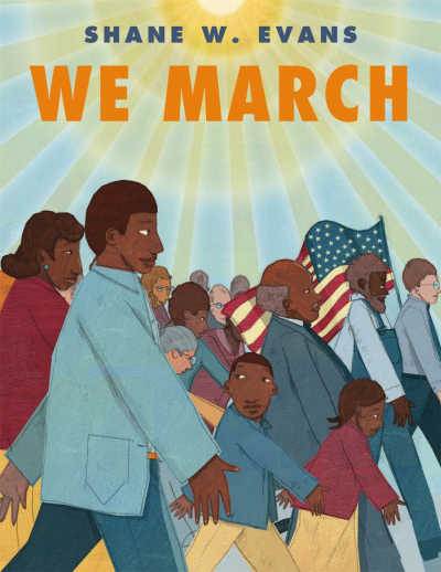 We March by Shane W. Evans book cover.