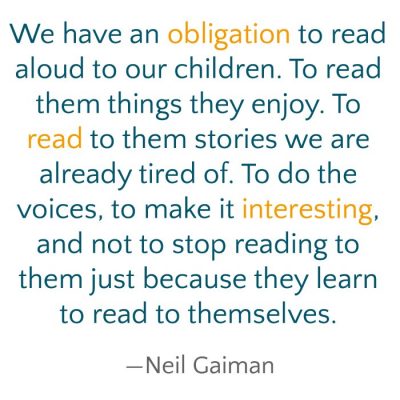 gaiman quote about reading aloud