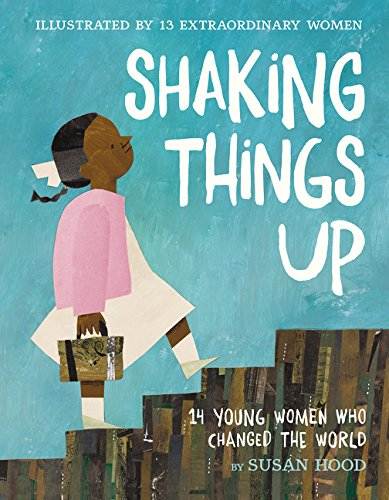 Shaking Things Up biographical poetry book cover showing girl walking up stairs 