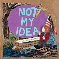 Not My Idea book cover with white child and flag kneeling in park