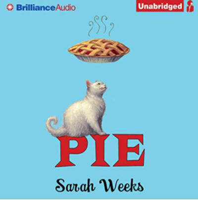 pie by sarah weeks audiobook cover