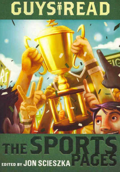 Guys Read: The Sports Pages, short story anthology, book cover.