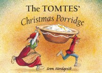 The Tomtes' Christmas Porridge book cover