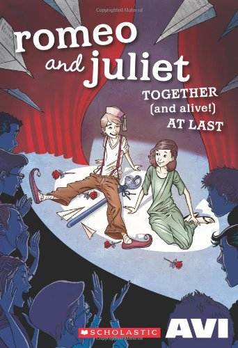 book cover of romeo and juliet together and alive at last showing two actors sitting on stage