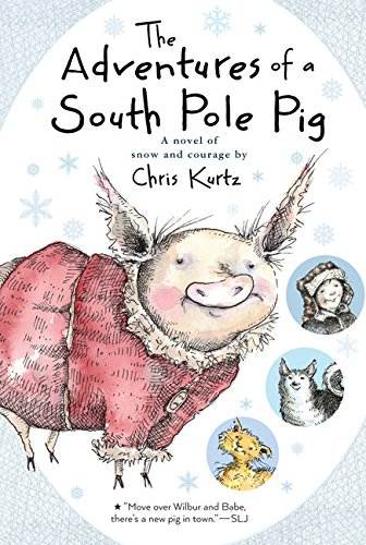 The Adventures of a South Pole Pig book cover.