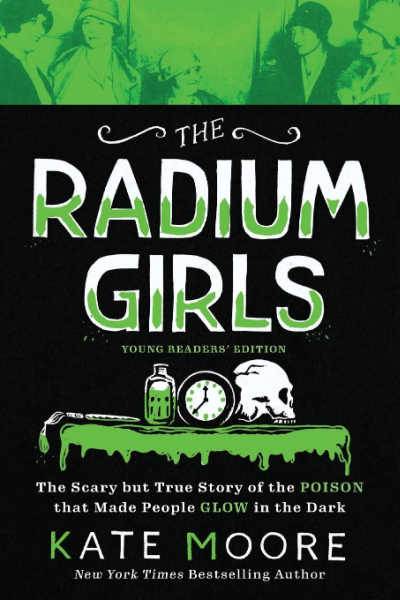 The Radium Girls book cover in green and black colors