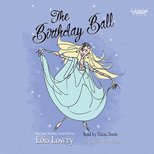 The Birthday Ball by Lois Lowry audiobook cover