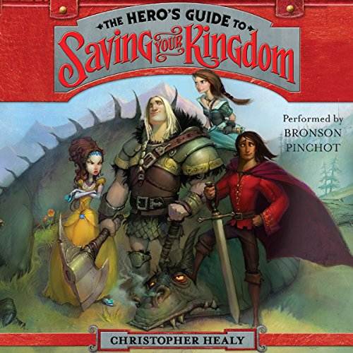 The hero's guide to saving your kingdom audiobook cover
