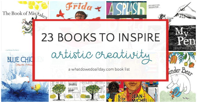 Picture books about art to inspire creativity in kids!