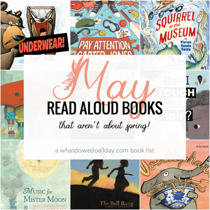 Children's books to read aloud in the month of May