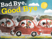 Bad Bye Good Bye book cover