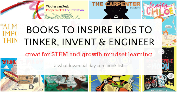 Books for kids who like to tinker and invent